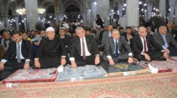 محافظ الغربية يشهد احتفال ليلة القدر في المسجد الأحمدي بمدينة طنطا