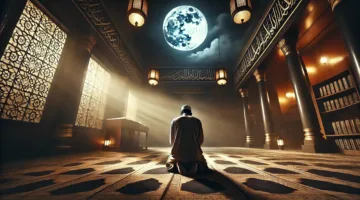 فضل التهجد في العشر الأواخر من رمضان: أجمل الليالي وأعظم الدعوات